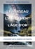 Le Verseau et l'avènement de l'Âge d'Or (Tome 2) - Tome 2