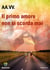 IL PRIMO AMORE... NON SI SCORDA MAI