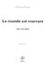 Le monde est marrant - (vu à la télé)