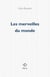 Les merveilles du monde