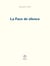 La Face de silence
