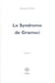 Le Syndrome de Gramsci
