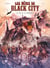 Les Bêtes de Black City : Le feu de la vengeance - Volume 3