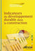 Indicateurs du développement durable dans la construction