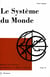 Le système du monde. Tome II - Cosmologie hellenique 2