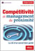 Compétitivité et management de proximité - La clé d’un secret bien gardé