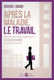 Après la maladie, le travail - Comment reprendre une trajectoire professionnelle après le cancer ?