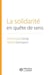 La solidarité en quête de sens