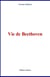 Vie de Beethoven