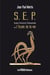 SEP - Section d’Education Professionnelle ou l’école de la vie