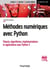 Méthodes numériques avec Python - Théorie, algorithmes, implémentation et applications avec Python 3