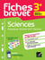 Fiches brevet - Sciences 3e (Physique-Chimie, SVT, Technologie) Brevet 2027 - tout le programme en fiches de révision détachables