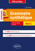 Grammaire synthétique de l’espagnol en 60 fiches pratiques.