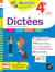 Chouette - Dictées 4e - cahier de révision et d'entraînement