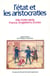 L'Etat et les Aristocraties