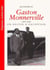 Gaston Monnerville (1897-1991) - Un destin d'exception