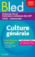 Bled Supérieur - Culture générale, examens et concours 2023 - Ebook PDF