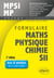 Formulaire MPSI/MP Maths -Physique-chimie - SII - 2e édition