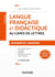 Langue française et didactique au CAPES de Lettres - 3e éd. - Admissibilité/Admission - CAPES/CAFEP - Cours, méthodologie, exercices et annales corrigées