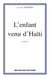 L'enfant venu d'Haïti