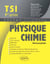 Physique-chimie TSI1 - 2e édition
