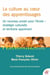 La Culture au coeur des apprentissages - Un nouveau projet pour l'école : stratégie culturelle et territoire apprenant