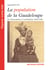La population de la Guadeloupe de l'émancipation à l'assimilation (1848-1946)