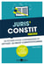 Juris'Constit : 25 fiches pour comprendre et réviser le droit constitutionnel
