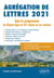 Agrégation de Lettres 2021. Tout le programme du Moyen Âge au XXe siècle en un volume