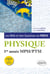 Les 1001 questions de la physique en prépa - 1re année MPSI-PTSI - 3e édition actualisée