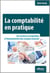 La comptabilité en pratique