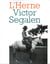 Cahier de L'Herne n° 71 : Victor Segalen