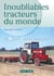Inoubliables tracteurs de A à L