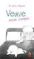 Veuve, mode d'emploi