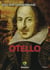 OTELLO