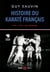 Histoire du karaté français 1951-1976 : les origines