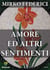 AMORE ED ALTRI SENTIMENTI