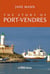 The story of Port-Vendres