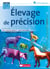 Élevage de précision - Vers un big bang agricole?