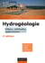 Hydrogéologie - 4e éd. - Objets, méthodes, applications