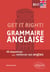 Get it right! Grammaire anglaise - 48 séquences pour renforcer son anglais - B2-C1