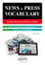 News and press vocabulary. Vocabulaire journalistique anglais [B2-C1]