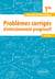 Spécialité Mathématiques - Terminale - Problèmes corrigés d'entraînement progressif