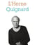 Cahier de L'Herne n°136 : Pascal Quignard