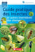 Guide pratique des insectes 3e edition