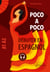Poco a poco - Débuter en espagnol - A1-A2 - Débuter en espagnol. A1-A2