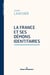 La France et ses démons identitaires