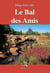 Le Bal des Amis