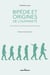 Bipédie et origines de l'humanité - Philosophie et histoire de la paléoanthropologie