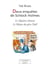 Deux enquêtes de Schlock Holmes